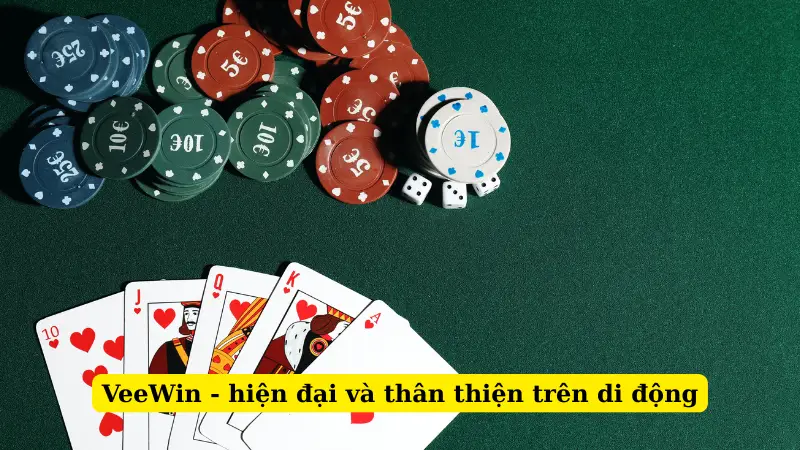 VeeWin - hiện đại và thân thiện trên di động